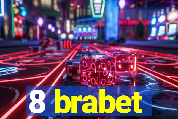 8 brabet